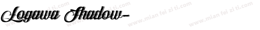 Logawa Shadow字体转换